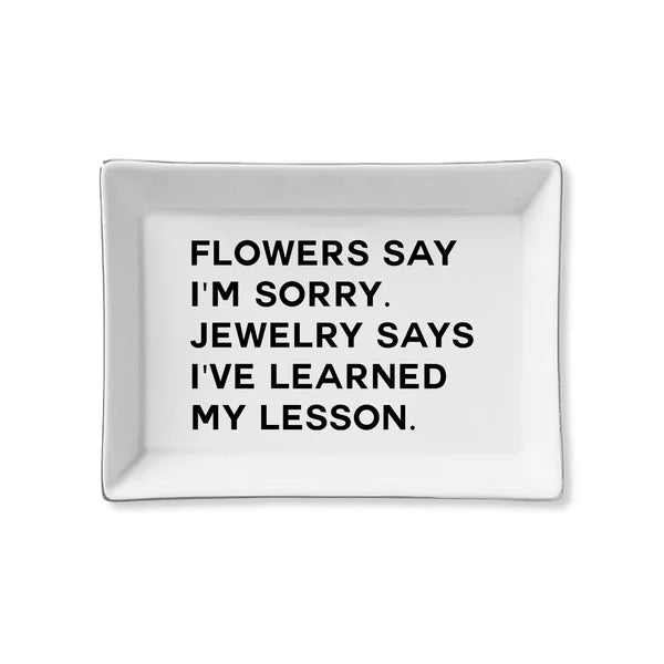 Ceramic Tray - Flowers Say I'm Sorry